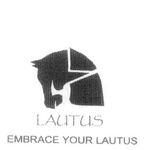 LAUTUS EMBRACE YOUR LAUTUS