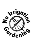 NO IRRIGATION GARDENING