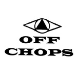 OFF CHOPS