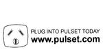 PLUG INTO PULSET TODAY WWW.PULSET.COM