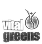 VITAL GREENS