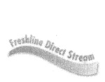 FRESHLINE DIRECT STREAM