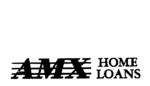 AMX HOME LOANS