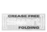 CREASE FREE SMART FOLDING