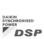 DSP DAIKIN SYNCHRONISED POWER