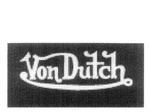 VON DUTCH