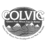 COLVIC GLUTEN FREE WHEAT FREE IS BETTER GLUTEN FREE WHEAT FREE SMALLGOODS AND MEAT SPECIALIST