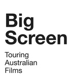 BIG SCREEN TOURING AUSTRALIAN FILMS