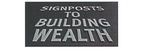 SIGNPOSTS TO BUILDING WEALTH