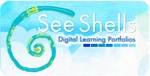 SEE SHELLS DIGITAL LEARNING PORTFOLIOS