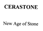 CERASTONE NEW AGE OF STONE