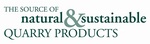 THE SOURCE OF NATURAL & SUSTAINABLE QUARRY PRODUCTS