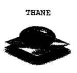 THANE