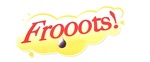 FROOOTS!