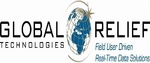 GLOBAL RELIEF TECHNOLOGIES FIELD USER DRIVEN REAL-TIME DATA SOLUTIONS