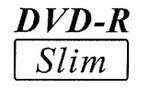 DVD-R SLIM