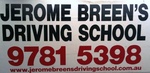 JEROME BREEN'S DRIVING SCHOOL WWW.JEROMEBREENSDRIVINGSCHOOL.COM.AU