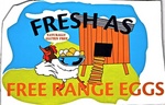 FRESH AS FREE RANGE EGGS NATURALLY GLUTEN FREE