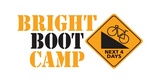 BRIGHT BOOT CAMP NEXT 4 DAYS