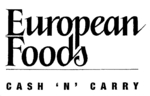 EUROPEAN FOODS CASH 'N' CARRY