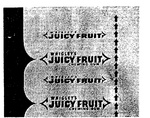 JUICY FRUIT                                                           WRIGLEY'S