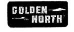 GOLDEN NORTH