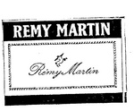 REMY MARTIN