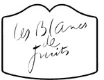 LES BLANCS DE FRUITS