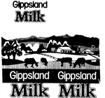 GIPPSLAND MILK