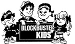 BLOCKBUSTER KIDS SLO-MO REWIND