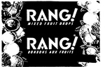 RANG! MIXED FRUIT DROPS RANG! BONBONS AUX FRUITS