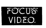 FOCUS VIDEO