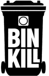 O BIN KILL