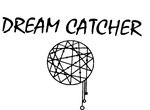 DREAM CATCHER