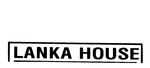 LANKA HOUSE