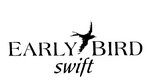 EARLY BIRD SWIFT