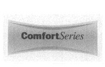 COMFORT SERIES