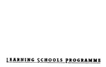 LEARNING SCHOOLS PROGRAMME