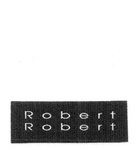 ROBERT ROBERT