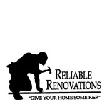 RELIABLE RENOVATIONS GIVE YOUR HOME SOME R&R