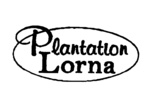 PLANTATION LORNA