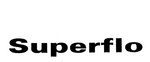 SUPERFLO