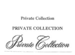 PRIVATE COLLECTION