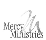 M MERCY MINISTRIES