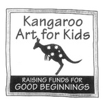 KANGAROO ART FOR KIDS  RAISING FUNDS FOR GOOD BEGINNINGS