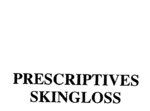 PRESCRIPTIVES SKINGLOSS