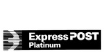 EXPRESS POST PLATINUM