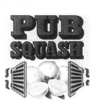 PUB SQUASH