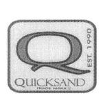 Q QUICKSAND EST. 1990