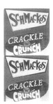 SCHMACKOS CRACKLE 'N' CRUNCH